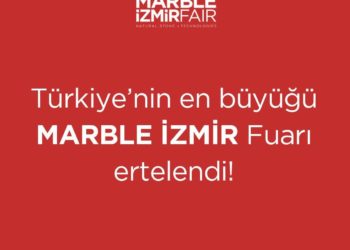 İzmir Marble süresiz ertelendi